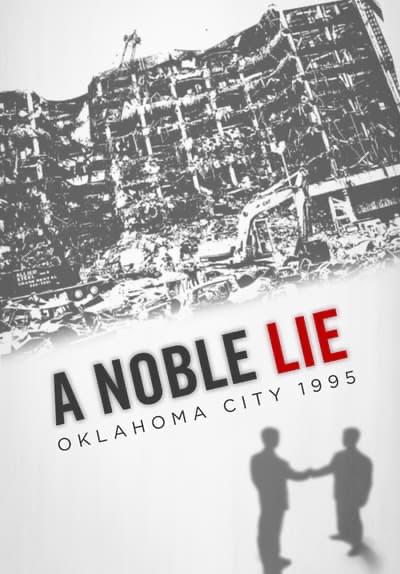 A Noble Lie: Oklahoma City 1995 poster